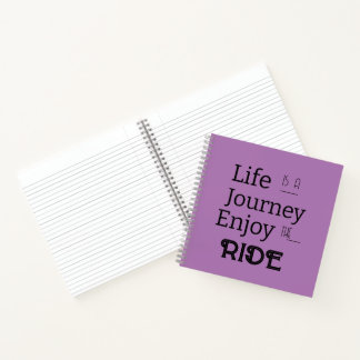 Carnet "La vie est un voyage, profitez du trajet" Phrase