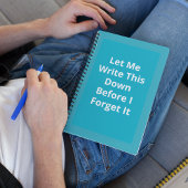 Carnet Laissez-Moi Écrire Ceci Avant Que Je Ne L'Oublie