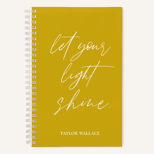 Carnet Laissez votre lumière briller citer Mustard person (Recto)