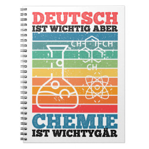 Carnet L'Allemand Est Important, Mais La Chimie Est Impor