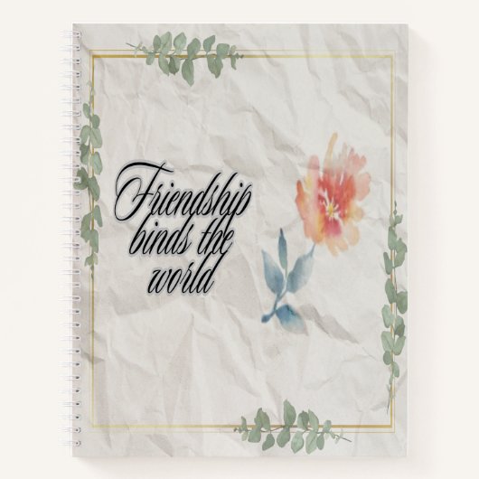 Carnet L'amitié lie le monde (Devant)