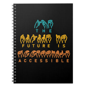 Carnet L'avenir est accessible ASL Sign Language