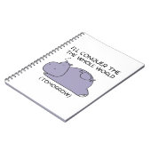 Carnet Lazy Funny Hippo Je vais conquérir le monde entier (Côté gauche)