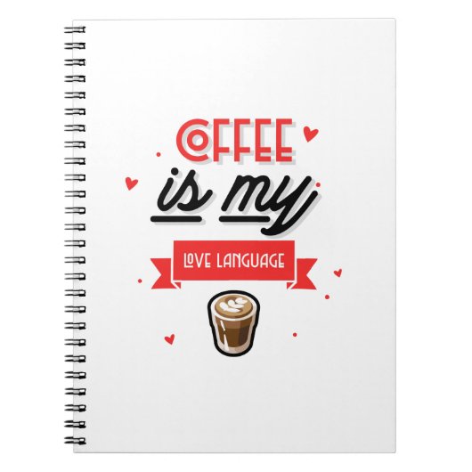 Carnet Le Café Est Ma Langue D'Amour (Devant)