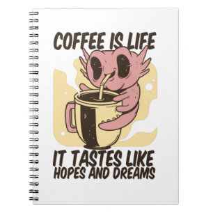 CARNET LE CAFÉ EST VIE, IL A DES GOÛTS COMME DES ESPOIRS