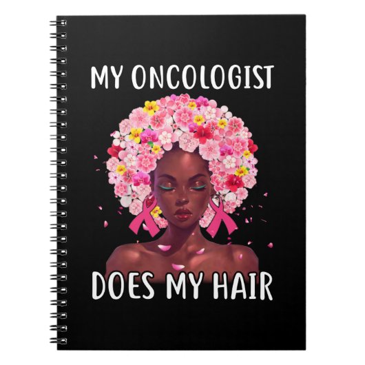 Carnet Le cancer du sein My Oncologist Does My Hair Cance (Devant)