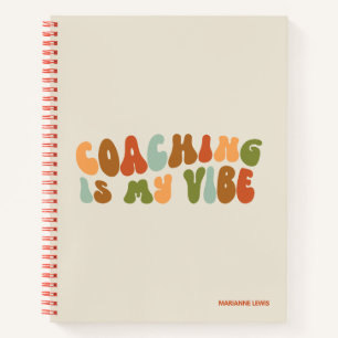 Carnet Le coaching rétro et funky est mon truc, Coach