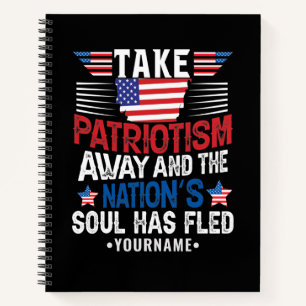 Carnet Le patriotisme est l'âme de la nation