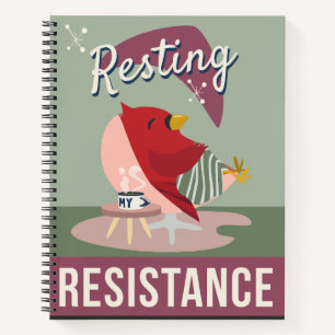 Carnet « Le repos est ma résistance »