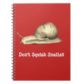 Carnet Le rouge n'écrasent pas la conception d'escargots (Devant)