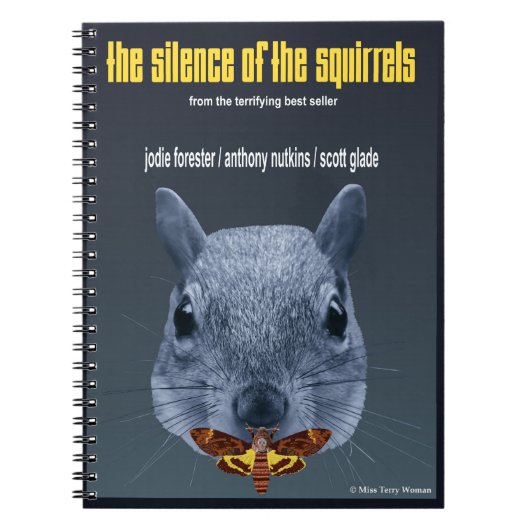 Carnet Le silence des écureuils - une parodie (Devant)