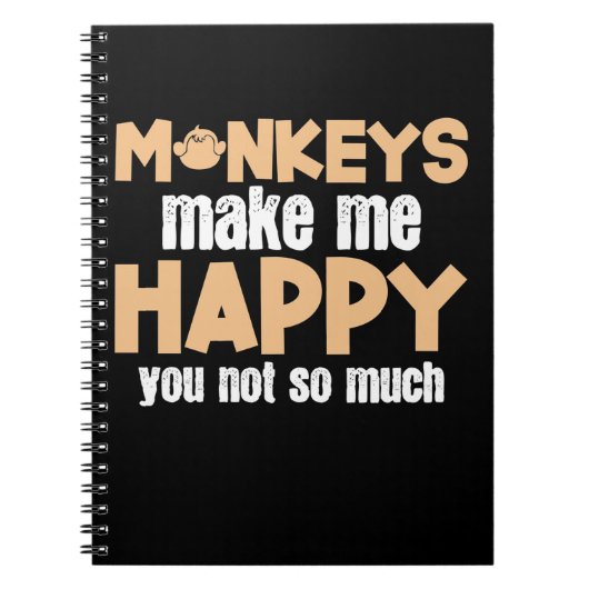 Carnet Le singe me rend heureux (Devant)
