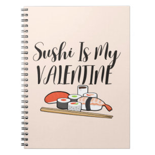 Carnet Le Sushi Est Ma Saint Valentin, Le Sushi