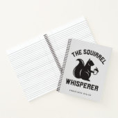 Carnet Le Whisperer d'écureuil | Écureuil (Intérieur)