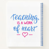 Carnet L'Enseignement Est Une Oeuvre De Coeur (Dos)