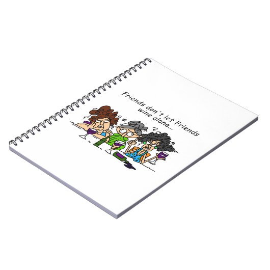 Carnet Les amis ne laissent pas seul le vin d'amis (Côté gauche)