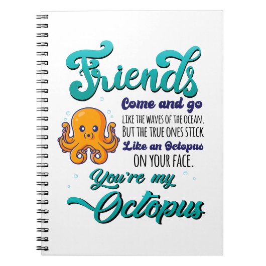 Carnet Les Amis Vont Et Viennent Comme Les Vagues De L'Oc (Devant)