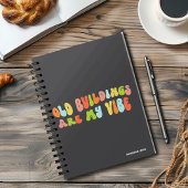 Carnet Les Bâtiments Anciens Sont Ma Vibe, La Conservatio