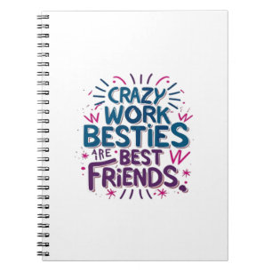 Carnet Les Besoins De Travail Fou Sont Les Meilleurs Amis