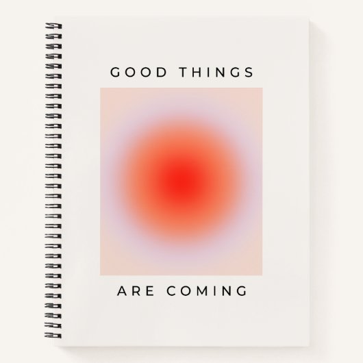 Carnet Les Bonnes Choses Vient Citation Inspirationnelle (Devant)