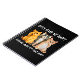 Carnet Les chats me rendent heureux Les humains me font m (Côté gauche)