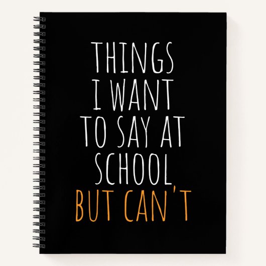 Carnet Les choses que je veux dire à l'école, mais ne peu (Devant)
