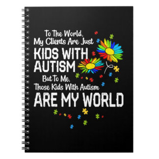 Carnet Les Enfants Avec Autisme Sont Mon Monde BCBA RBT A
