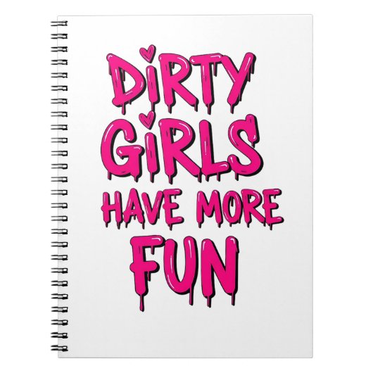 Carnet Les filles sales s'amusent plus Mudder Mudding Gir (Devant)