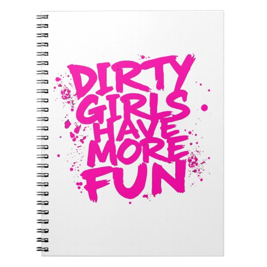 Carnet Les filles sales s'amusent plus Mudder Mudding Gir (Devant)