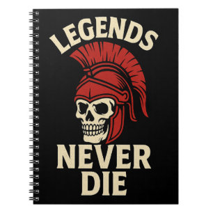 Carnet Les légendes ne meurent jamais