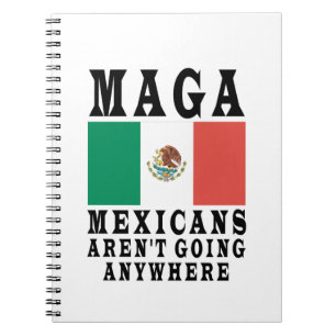 Carnet Les Mexicains MAGA ne vont nulle part au Mexique m