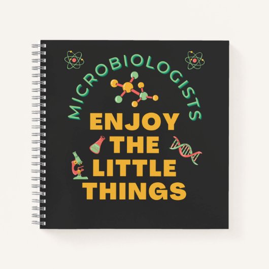Carnet Les Microbiologistes Apprécient Les Petites Choses (Devant)