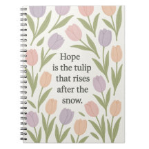 L'espoir est la tulipe qui s'élève Citation floral