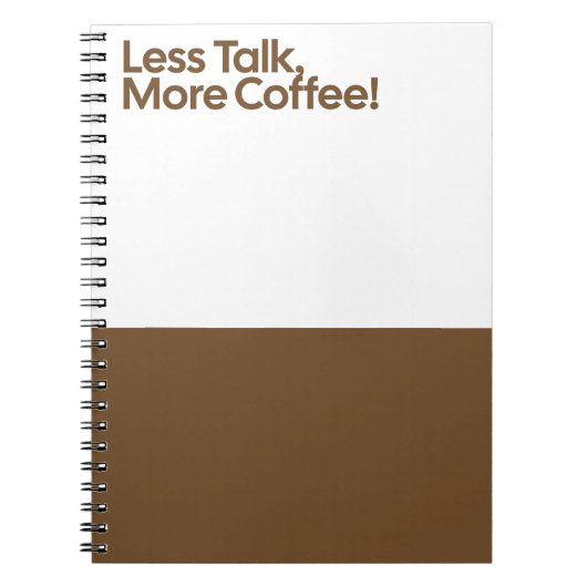 Carnet Less Talk More Coffee (Devant)