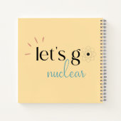 Carnet Let's Go Nuclear, Nuclear Energy is Safe (Dos)