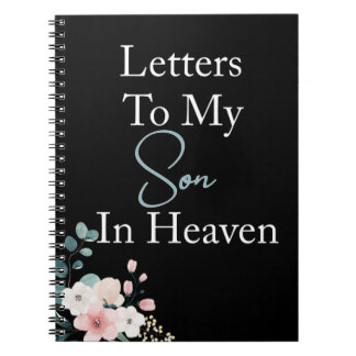 Carnet Letters To My Son In Heaven Noir Notebook