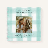 Carnet Lettres à ma fille garde Turquoise En vichy photo (Devant)