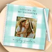 Carnet Lettres à ma fille garde Turquoise En vichy photo