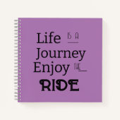 Carnet "Life is a Journey Enjoy the Ride" Phrase (Devant)
