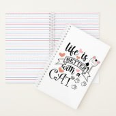 Carnet Life is Better With a Cat quote slogan (À l'intérieur)