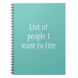 Carnet Liste de personnes que je veux virer humour de tra