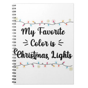 Carnet Ma couleur préférée est Noël lumières drôle de Noë