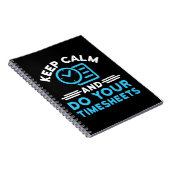 Carnet Maintenez le calme et faites vos feuilles de temps (Côté Droit)