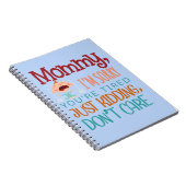 Carnet Maman je suis désolée que tu sois fatiguée, je pla (Côté Droit)