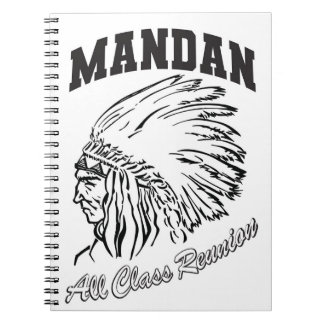 Carnet Mandan Braves All Class Reunion Notebook