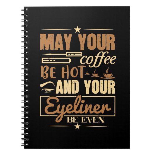 Carnet Maquillage - Café Chaud Et Même Eyeliner (Devant)