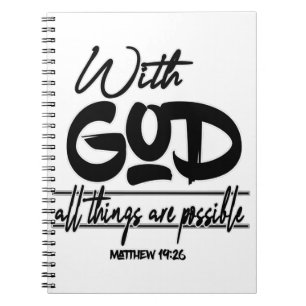 Carnet Matthieu 19:26 avec Dieu tout est possible.