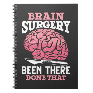 Carnet Médecin Hilarious Chirurgie Cerveau Dit