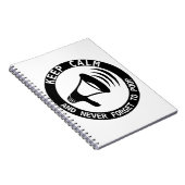 Carnet Mégaphone : Restez Calme Et N'Oubliez Jamais (Côté Droit)