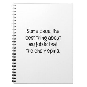 Carnet Meilleure chose Chaise de travail Tourne Coworker